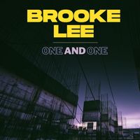 Brooke Lee - One and One