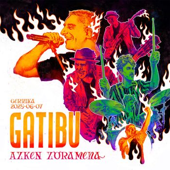 Gatibu - Azken Zoramena (Gernika 2025-06-07)