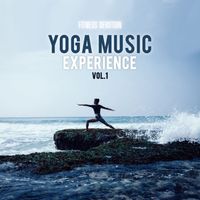 Silence Explosions - Fitness Devotion - Yoga Music Experience, Vol. 1