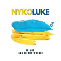 Nykoluke - In Joy and in Misfortune