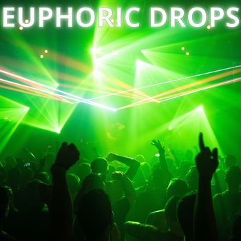 Various Artists - Euphorics Drops