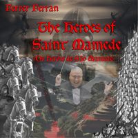FERRER FERRAN - The Heroes of Saint Mamede (Symphonic Impression for Symphonic Band)