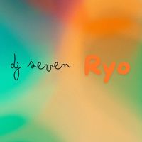 Dj Seven - Ryo