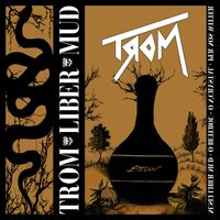 Trom - Liber Mud