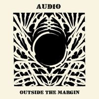Audio - Outside The Margin