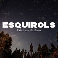 Fabrizio Fullone - Esquirols