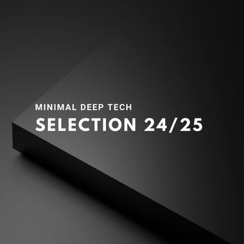 Various Artists - Minimal Deep Tech Selection 24-25
