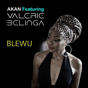 AKAN - Blewu