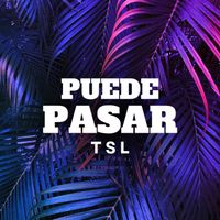 TSL - Puede Pasar