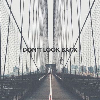 Tobes - Don't Look Back