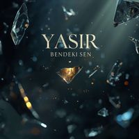 Yasir - Bendeki Sen