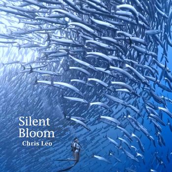 Chris Leo - Silent Bloom