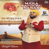 Ranjit Rana - Mera Satguru Nanak