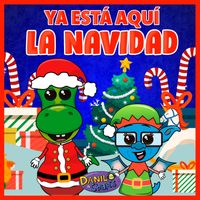 Danilo & Chapis - Ya Está Aquí La Navidad