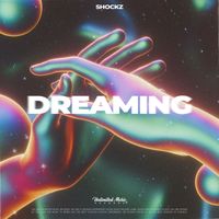 Shockz - Dreaming