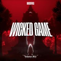 BASSFREQ - Wicked Game (Hardstyle Mix)
