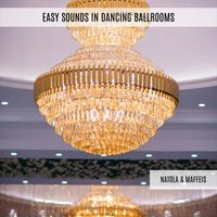 Natola & Maffeis - Easy Sounds In Dancing Ballrooms