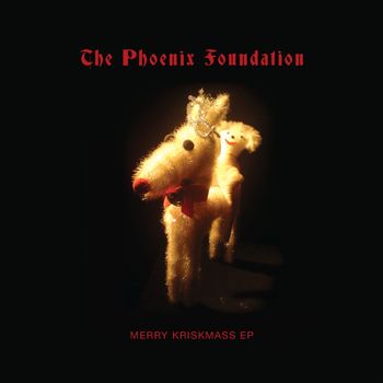 The Phoenix Foundation - Merry Kriskmass