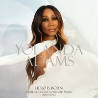Yolanda Adams - Hero is Born (from the Grammy nominated album Sunny Days)