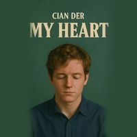 Cian Der - My Heart