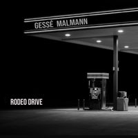 Gessé Malmann - Rodeo Drive