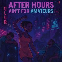 Inny Doe - After Hours Ain't For Amateurs
