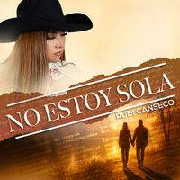 Rubi Canseco - No Estoy Sola