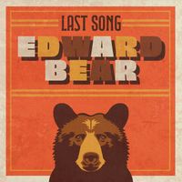 Edward Bear - Last Song (Rerecorded)