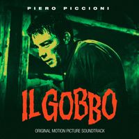 Piero Piccioni - Il Gobbo (Original Motion Picture Soundtrack)