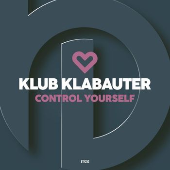 Klub Klabauter - Control Yourself
