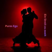 Pures Ego - Ein Streit Zu Zweit