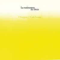 Chopper - La Naissance du Désir