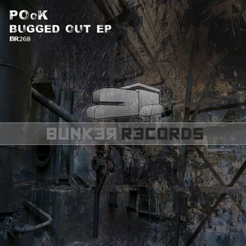 POoK - Bugged Out EP