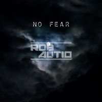 Rob Autio - No Fear