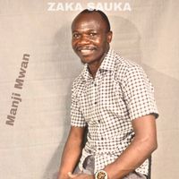 Manji Mwan - ZAKA SAUKA