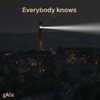 GAIA - Everybody knows