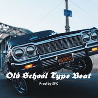 SFX - Old School Type Beat