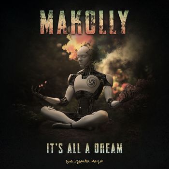 Makolly - It’s All a Dream