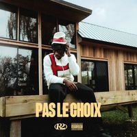 R2 - PAS LE CHOIX (Explicit)