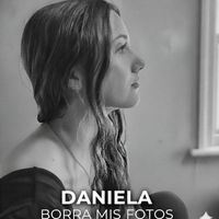 Daniela - Borra mis fotos