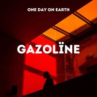 Gazoline - One Day on Earth