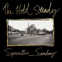 The Hold Steady - Separation Sunday (20 Year Anniversary Edition)
