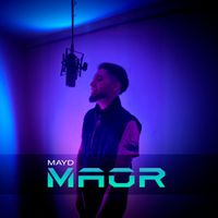MAYD - Maor (Explicit)
