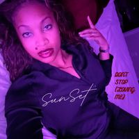 SunSet - Don't Stop (Loving Me)