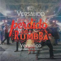 Versálico - Perdido en la rumba