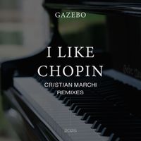 Gazebo - I Like Chopin 2025 (Cristian Marchi Remixes)