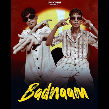 Unicorn - Badnaam