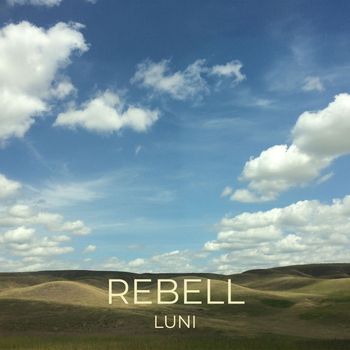 Luni - Rebell (Explicit)