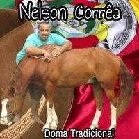 Nelson Corrêa - Doma Tradicional