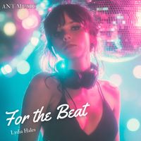 Lydia Hales - For the Beat
